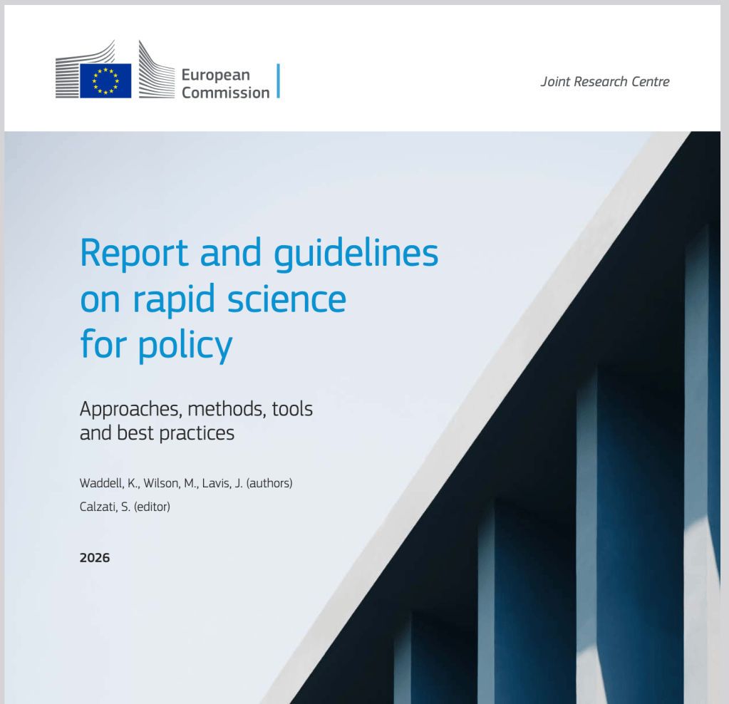 JRC’s Report and Guidelines on Rapid Science for Policy (RS4P) – Finally Out!